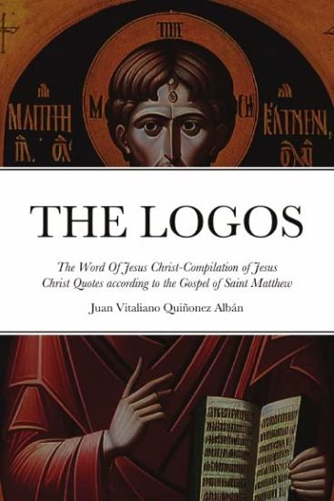 THE LOGOS - The Word Of Jesus Christ [? ?????]