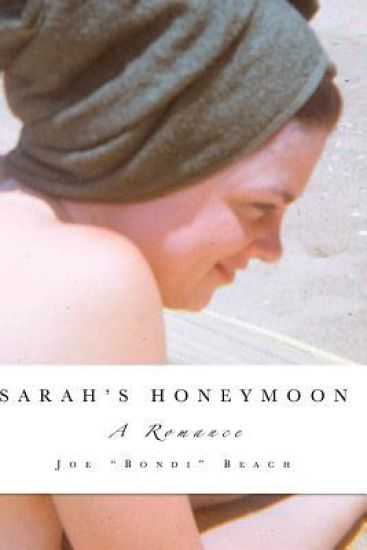 Sarah's Honeymoon