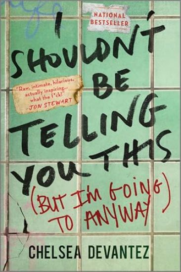 I Shouldn't Be Telling You This: (But I'm Going to Anyway)