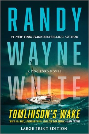 Tomlinson's Wake: A Doc Ford Novel