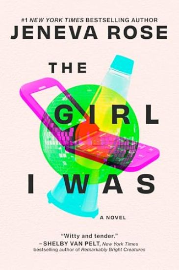 The Girl I Was