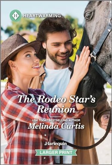 The Rodeo Star's Reunion: A Clean and Uplifting Romance