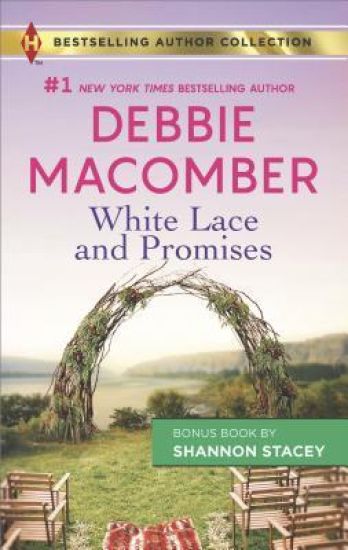 White Lace and Promises & Yours to Keep: A 2-In-1 Collection
