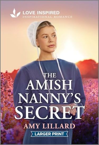 The Amish Nanny's Secret: An Uplifting Inspirational Romance