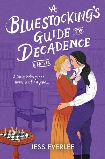 A Bluestocking's Guide to Decadence