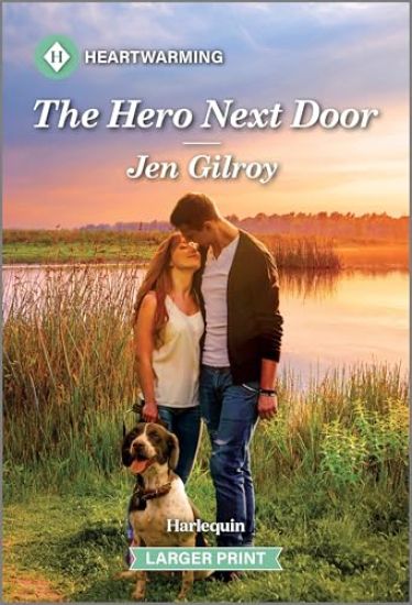 The Hero Next Door: A Clean and Uplifting Romance