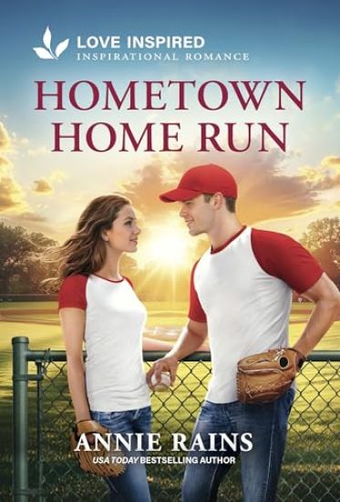 Hometown Home Run: An Uplifting Inspirational Romance
