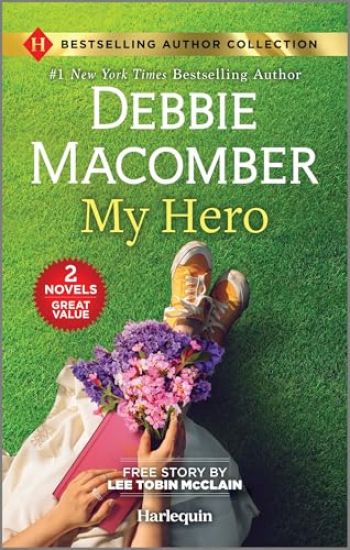 My Hero & Engaged to the Single Mom: Two Uplifting Romance Books