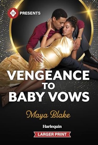 Vengeance to Baby Vows