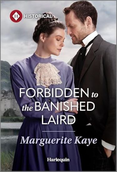 Forbidden to the Banished Laird