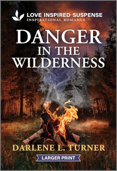 Danger in the Wilderness