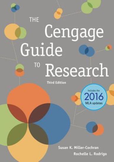The Cengage Guide to Research (w/ APA7E & MLA9E Updates)