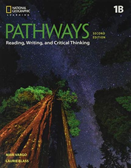 Pathways: Reading, Writing, and Critical Thinking 1: Student Book 1B/Online Workbook