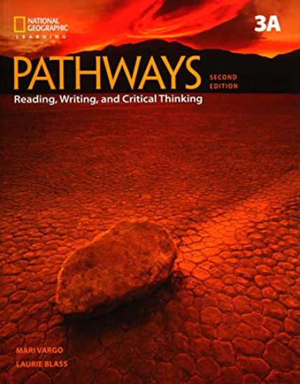 Pathways: Reading, Writing, and Critical Thinking 3: Student Book 3A/Online Workbook