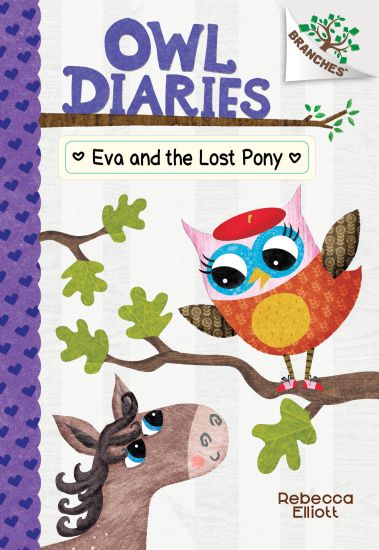 Eva and the Lost Pony: A Branches Book (Owl Diaries #8): Volume 8