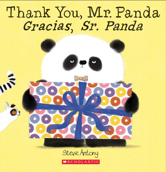 Thank You, Mr. Panda / Gracias, Sr. Panda (Scholastic Bilingual)