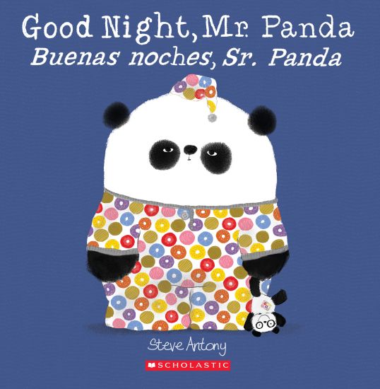 Good Night, Mr. Panda / Buenas Noches, Sr. Panda (Scholastic Bilingual)