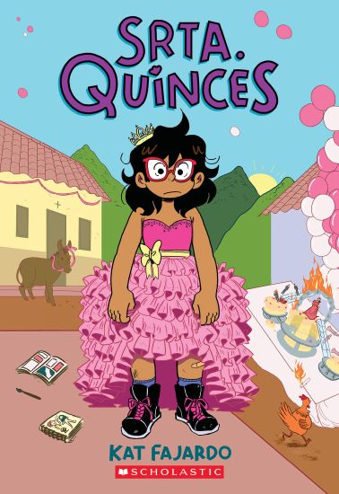 Srta. Quinces = Miss Quinces: A Graphic Novel