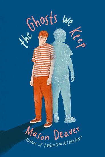 The Ghosts We Keep