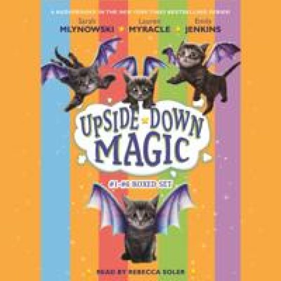 The Upside-Down Magic Collection (Books 1-6)