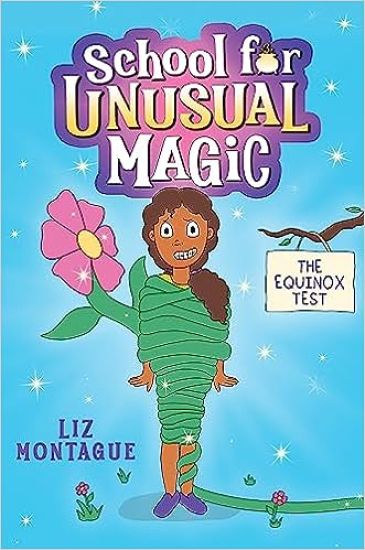 Equinox Test (School for Unusual Magic #1)