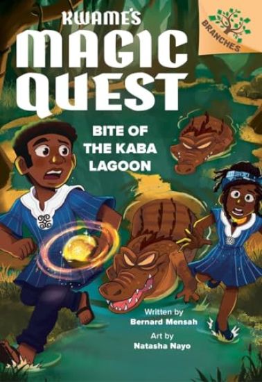 Bite of the Kaba Lagoon: A Branches Book (Kwame's Magic Quest #3)