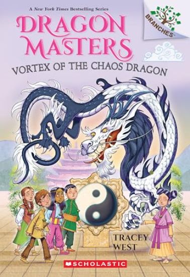 Vortex of the Chaos Dragon: A Branches Book (Dragon Masters #30)