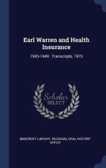 Earl Warren and Health Insurance