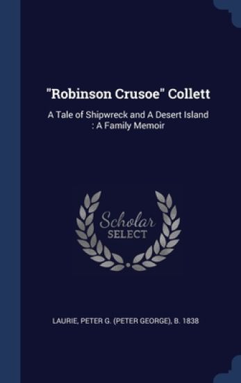 "Robinson Crusoe" Collett