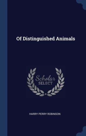 Of Distinguished Animals