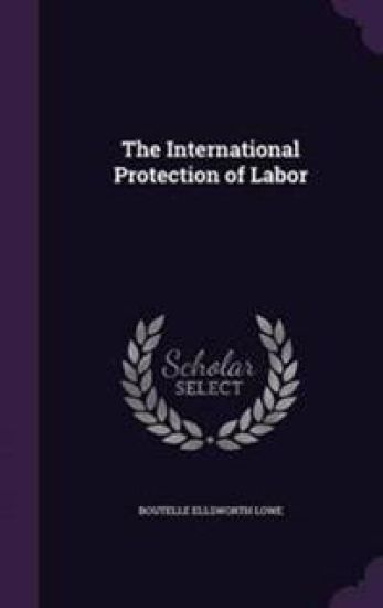 The International Protection of Labor