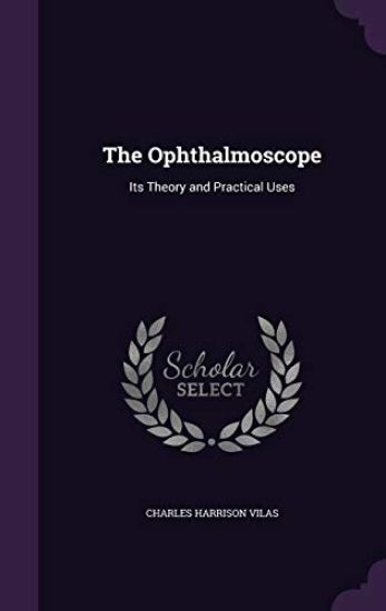 The Ophthalmoscope