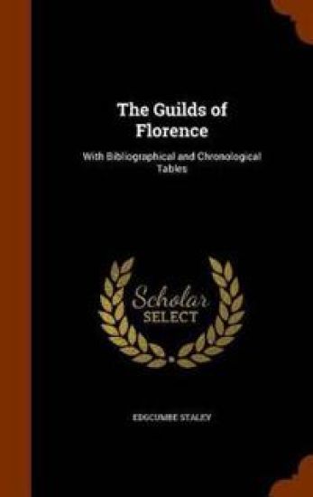 The Guilds of Florence