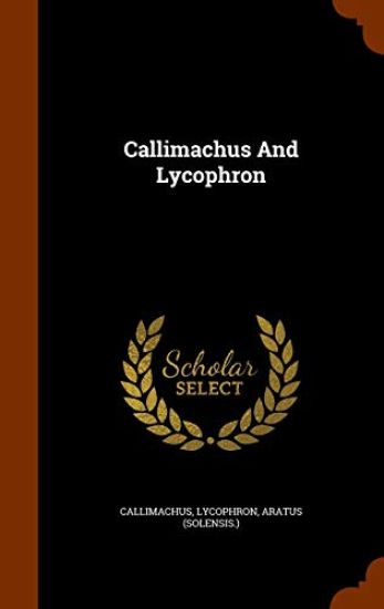 Callimachus And Lycophron