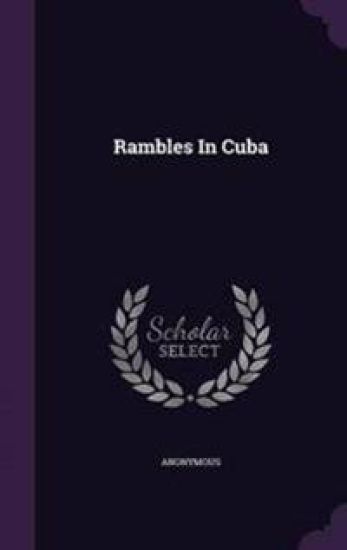 Rambles in Cuba