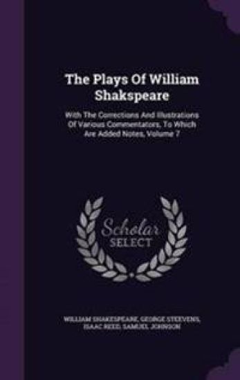 The Plays of William Shakspeare