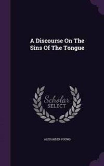 A Discourse on the Sins of the Tongue