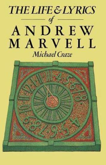 The Life and Lyrics of Andrew Marvell