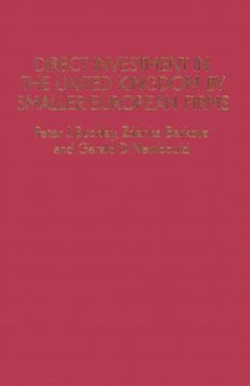 Direct Investment in the United Kingdom by Smaller European Firms