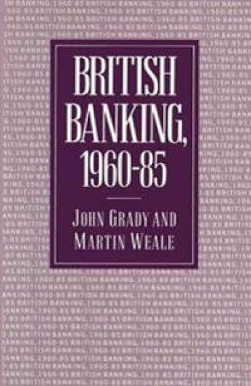British Banking, 1960–85