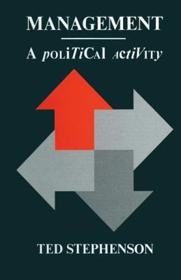 Management: A Political Activity