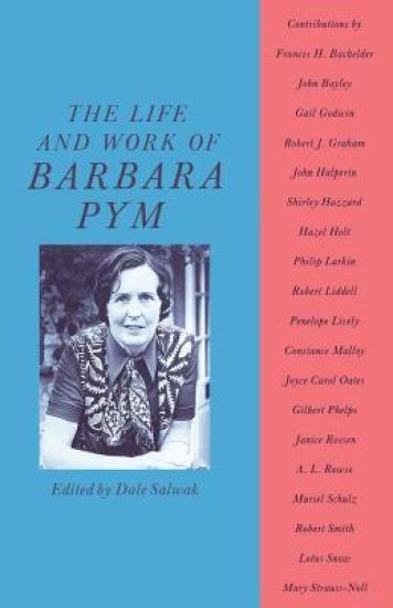 The Life and Work of Barbara Pym