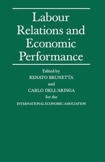 Labour Relations and Economic Performance