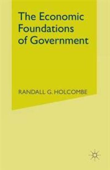The Economic Foundations of Government