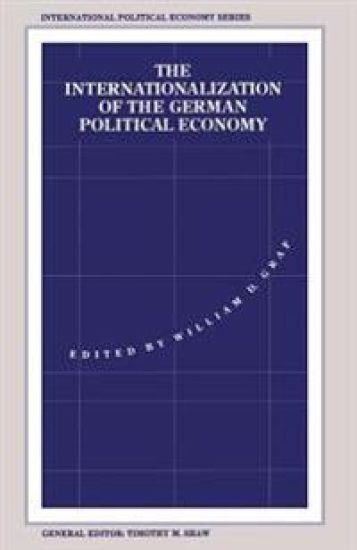 The Internationalization of the German Political Economy