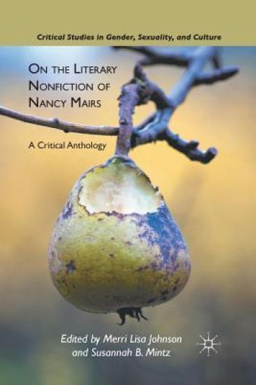 On the Literary Nonfiction of Nancy Mairs