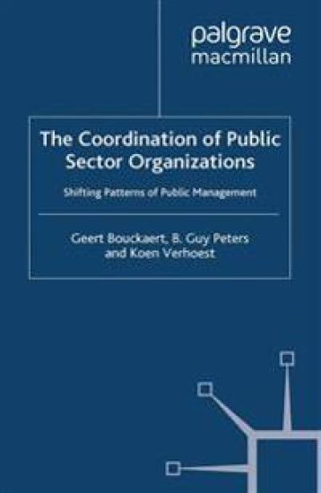The Coordination of Public Sector Organizations