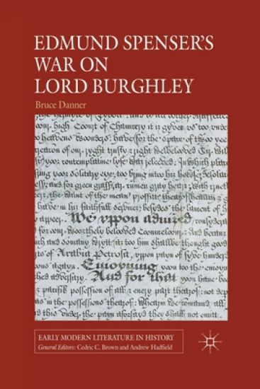 Edmund Spenser's War on Lord Burghley