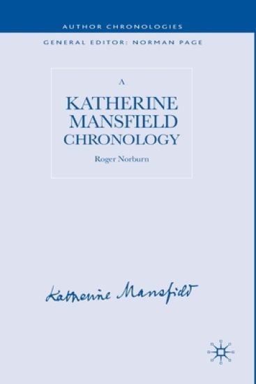 A Katherine Mansfield Chronology