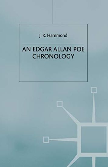 An Edgar Allan Poe Chronology